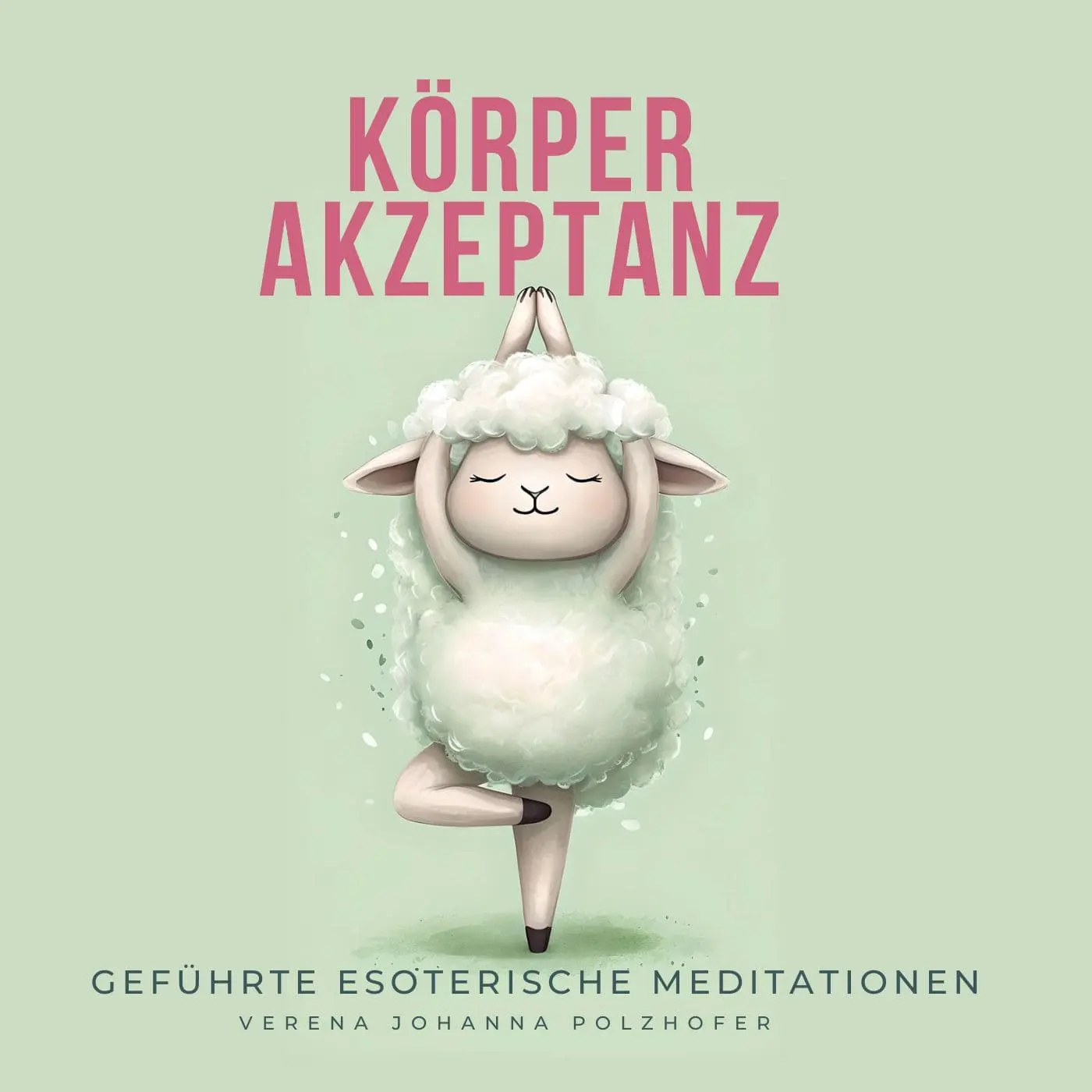Meditation: Körperakzeptanz